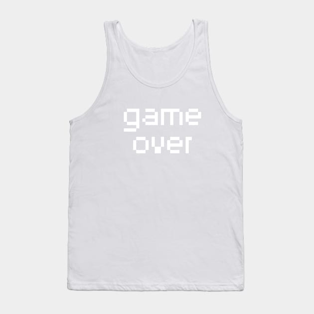 Game Over Tank Top by GameOn Gear